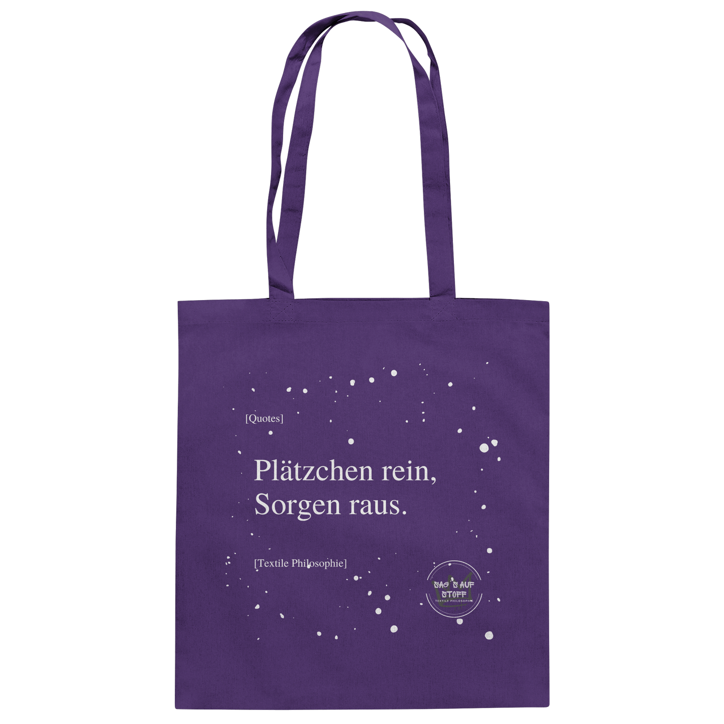 Lila Jutebeutel von „Sag’s auf Stoff“ mit weißer Aufschrift "Plätzchen rein, Sorgen raus.", Weißen Schneeflocken im Hintergrund und Logo "Sag´s auf Stoff". Perfekt als Geschenk.
