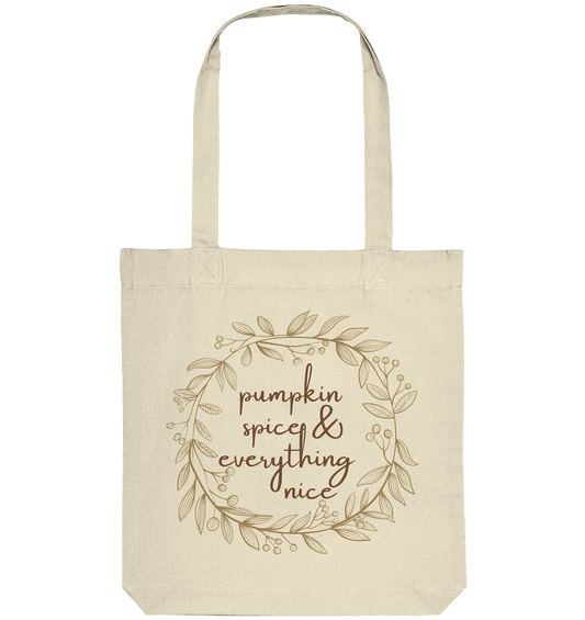 Naturfarbener Organic Top Jutebeutel von "Sag´s auf Stoff" mit Herbstranken und der Aufschrift: pumpkin spice & everything nice