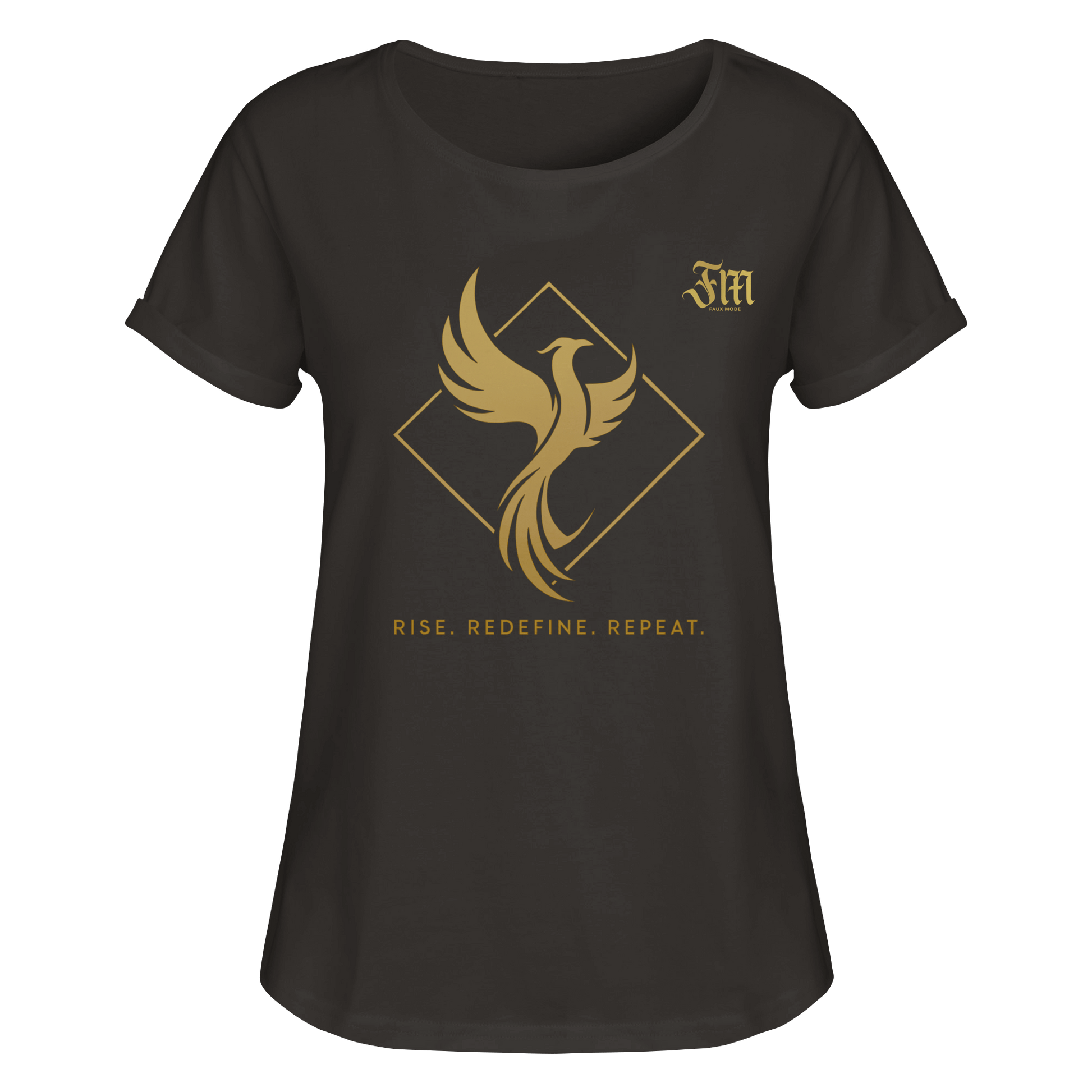 Schwarzes Damen-Roll-Up-T-Shirt mit goldfarbenem Phönix-Design in Diamantform und dem Statement „RISE. REDEFINE. REPEAT.“  Auf der Brust ein kleines Logo: FM (faux mode)
