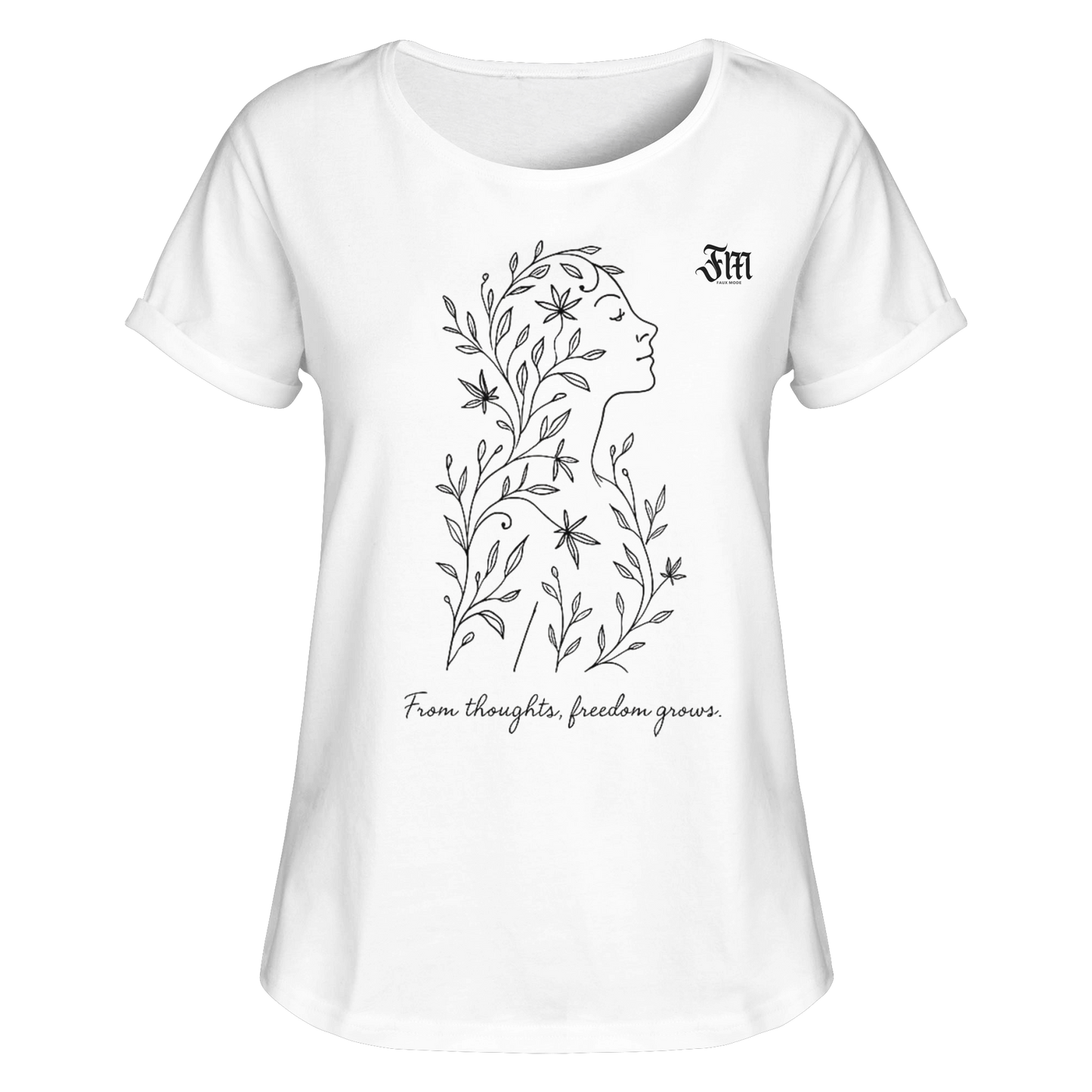 Weißes Damen-T-Shirt von „Sag’s auf Stoff“ mit einem filigranen, floralen Line-Art-Motiv auf der Vorderseite. Das Design zeigt das seitliche Profil eines weiblichen Gesichts, aus dem feine Pflanzen und Blumen wachsen. Unter dem Motiv steht in eleganter Schreibschrift der Spruch: „From thoughts, freedom grows.“ Auf der linken Brust ist dezent das Monogramm „FM“ in schwarzer Frakturschrift platziert.